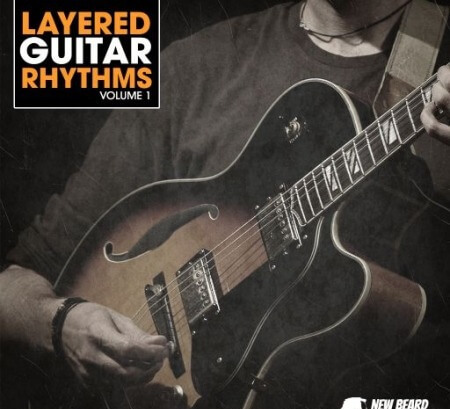 New Beard Media Layered Guitar Rhythms Vol 1 WAV